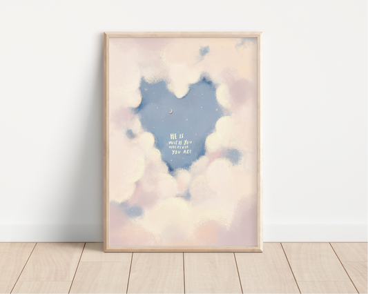 He is with you (Clouds) - Print